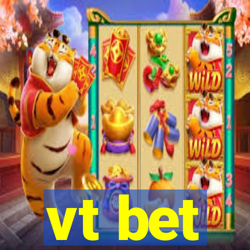 vt bet